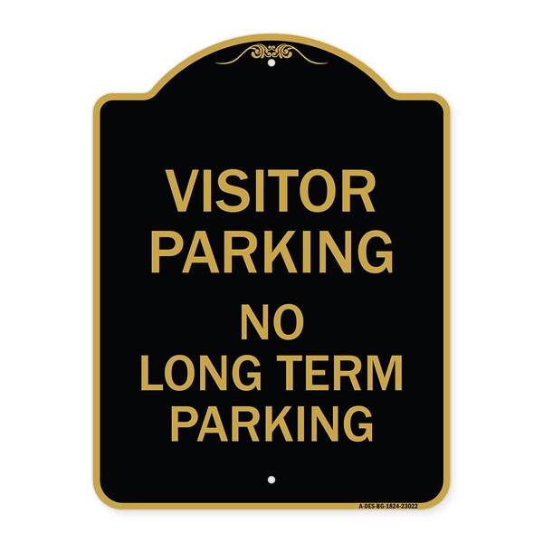 Reserved Parking Visitor Parking No Long-Term Parking, Black & Gold Alum, 18" x 24", BG-1824-23022